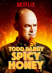 Kliknij by uszyskać więcej informacji | Netflix: Todd Barry: Spicy Honey | W swoim sarkastycznym stand-upie Todd Barry rozprawia siÄ™ m.in. z osobami piszÄ…cymi pilne SMS-y, winnym gustem Hitlera, drogim mydÅ‚em i taniÄ… pizzÄ….