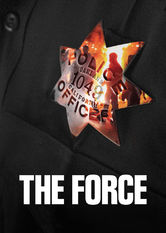 Netflix: The Force | <strong>Opis Netflix</strong><br> Dokument opowiadajÄ…cy o policjantach z Oakland w Kalifornii przedstawia reformÄ™ w jednostce, zarzuty korupcyjne, zaangaÅ¼owanie i katastrofalnÄ… zmianÄ™. | Oglądaj film na Netflix.com