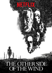 Netflix: The Other Side of the Wind | <strong>Opis Netflix</strong><br> Ten wielowymiarowy film Orsona Wellesa opowiada oÂ ostatnim dniu Å¼ycia legendarnego reÅ¼ysera, ktÃ³ry prÃ³buje dokoÅ„czyÄ‡ nowy projekt iÂ zastanawia siÄ™ nad swoim dziedzictwem. | Oglądaj film na Netflix.com