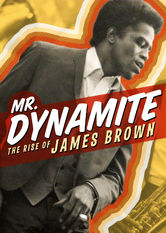 Netflix: Mr. Dynamite: The Rise of James Brown | <strong>Opis Netflix</strong><br> Dokumentalny film biograficzny o mÅ‚odych latach i karierze legendarnego Jamesa Browna, który z biednego, opuszczonego dziecka staÅ‚ siÄ™ ojcem chrzestnym muzyki soul. | Oglądaj film na Netflix.com