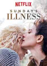 Netflix: Sunday's Illness | <strong>Opis Netflix</strong><br> Porzucona za dziecka Chiara po 35 latach odnajduje swojÄ… matkÄ™ i prosi jÄ… o spÄ™dzenie razem 10 dni w odosobnionym miejscu. | Oglądaj film na Netflix.com