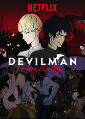 Netflix: Devilman Crybaby | <strong>Opis Netflix</strong><br> Przebudzone demony, ludzkość w chaosie. Wrażliwy chłopiec demon zostaje wplątany przez swojego tajemniczego przyjaciela Ryo w brutalną i nikczemną wojnę ze złem. | Oglądaj serial na Netflix.com
