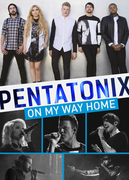 Netflix: Pentatonix: On My Way Home | <strong>Opis Netflix</strong><br> Pentatonix to piÄ…tka pasjonatów Å›piewu a capella uhonorowanych wÅ‚aÅ›nie nagrodÄ… Grammy. W tym dokumencie ruszamy z nimi w wyprzedanÄ… co do biletu trasÄ™ 2015. | Oglądaj film na Netflix.com