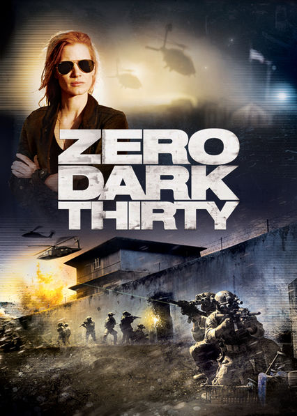 Netflix: Zero Dark Thirty | <strong>Opis Netflix</strong><br> Ponad 10-letnia historia poszukiwaÅ„ odpowiedzialnego za ataki z 11 wrzeÅ›nia Osamy bin Ladena w reÅ¼yserii Kathryn Bigelow. | Oglądaj film na Netflix.com