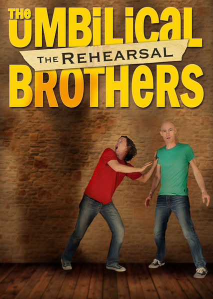 Netflix: The Umbilical Brothers: The Rehearsal | The outrageous comedy duo uses elements of multimedia, mime and audience participation in a show that takes viewers inside their creative process. | Oglądaj film na Netflix.com