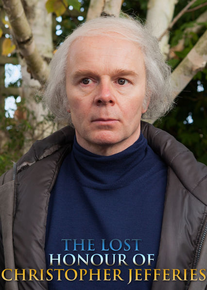 Netflix: The Lost Honour of Christopher Jefferies | <strong>Opis Netflix</strong><br> Dochodzi do zabójstwa mÅ‚odej kobiety, media rozpoczynajÄ… nagonkÄ™ i oskarÅ¼ajÄ… nauczyciela na emeryturze. Tymczasem jego jedyne zbrodnie to nietypowy wyglÄ…d i arogancja. | Oglądaj film na Netflix.com