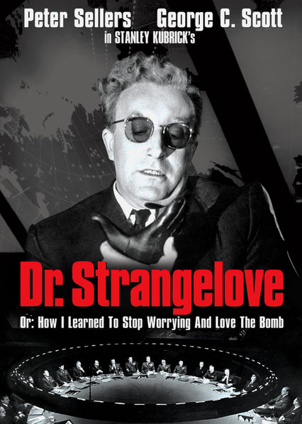 Netflix: Dr. Strangelove | <strong>Opis Netflix</strong><br> Kiedy fanatyczny amerykaÅ„ski generaÅ‚ atakuje SowietÃ³w, Ci zaczynajÄ… groziÄ‡ uÅ¼yciem â€žmaszyny zagÅ‚adyâ€. | Oglądaj film na Netflix.com