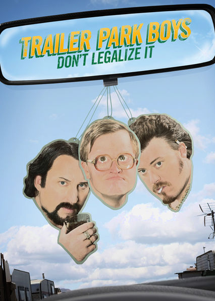 Netflix: Trailer Park Boys: Don't Legalize It | <strong>Opis Netflix</strong><br> Ostatni plan miaÅ‚ przynieÅ›Ä‡ górÄ™ szmalu — ale nie wypaliÅ‚. Teraz Julian powraca i obmyÅ›la najbardziej zakrÄ™cony szwindel wszechczasów. | Oglądaj film na Netflix.com