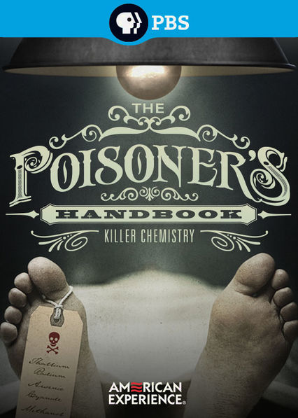 Netflix: American Experience: The Poisoner's Handbook | Before 1918, weak science hobbled law enforcement's ability to solve poison-related crimes -- until two men developed the field of forensic chemistry. | Oglądaj film na Netflix.com