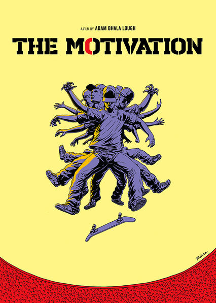 Netflix: The Motivation | <strong>Opis Netflix</strong><br> OÅ›mioro mÅ‚odych deskorolkarzy przygotowuje siÄ™ do wystÄ™pu w nowojorskich mistrzostwach, pragnÄ…c zdobyÄ‡ wielkÄ… sportowÄ… sÅ‚awÄ™. | Oglądaj film na Netflix.com