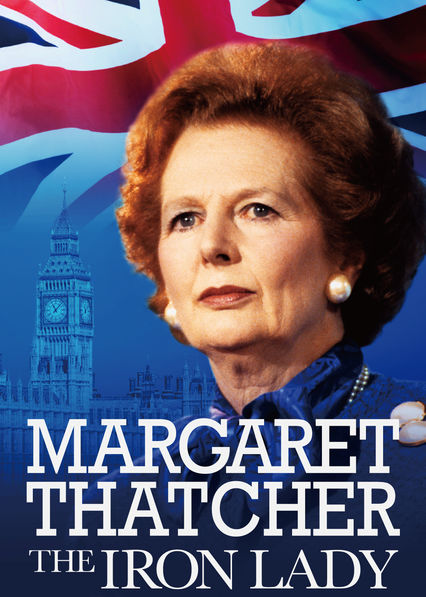 Netflix: Margaret Thatcher: The Iron Lady | <strong>Opis Netflix</strong><br> Follow Margaret Thatcher's hard-fought rise to power, from her humble beginnings as a grocer's daughter to Britain's first female prime minister. | Oglądaj film na Netflix.com
