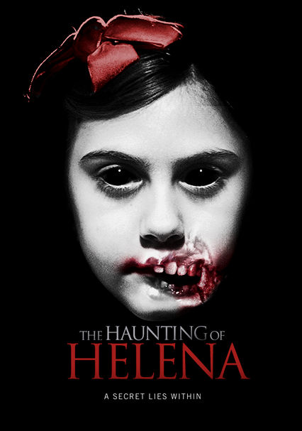 Netflix: The Haunting of Helena | <strong>Opis Netflix</strong><br> Gdy córeczka Sophii gubi pierwszy zÄ…b, zjawia siÄ™ „wróÅ¼ka zÄ™buszka”. Rozpoczyna siÄ™ krwawy koszmar, który zdaje siÄ™ nie mieÄ‡ koÅ„ca. | Oglądaj film na Netflix.com