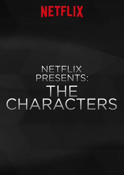 Netflix: Netflix Presents: The Characters (Trailer) | <strong>Opis Netflix</strong><br> OÅ›miu obiecujÄ…cych komików poproszono o przedstawienie swoich najbardziej twórczych skeczy i improwizacji — takiego programu jeszcze Å›wiat nie widziaÅ‚. | Oglądaj film /zwiastun/ na Netflix.com