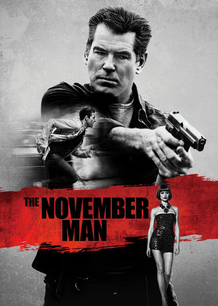 Netflix: November Man | <strong>Opis Netflix</strong><br> ByÅ‚y agent CIA powraca zÂ emerytury, aby zapewniÄ‡ ochronÄ™ waÅ¼nemu Å›wiadkowi. WkrÃ³tce odkrywa, Å¼e dawni znajomi mogÄ… okazaÄ‡ siÄ™ najpotÄ™Å¼niejszymi wrogami. | Oglądaj film na Netflix.com