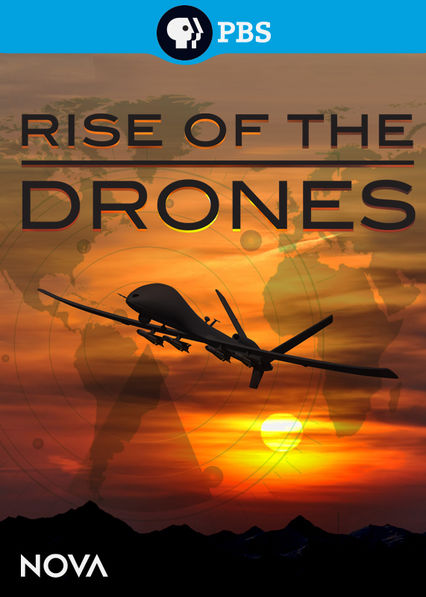 Netflix: Nova: Rise of the Drones | Nova reveals the amazing technologies that make drones so powerful. From cameras that capture every detail of an entire city at a glance, drones are changing our relationship to war, surveillance and each other. | Oglądaj film na Netflix.com