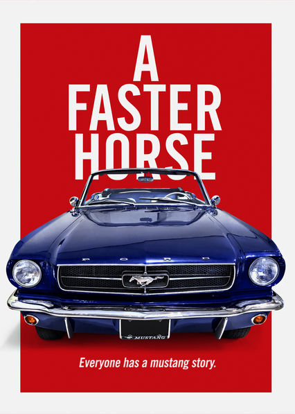 Netflix: A Faster Horse | <strong>Opis Netflix</strong><br> Ford Mustang obchodzi swoje 50. urodziny. InÅ¼ynierowie Forda zabierajÄ… swoje ukochane auto w przyszÅ‚oÅ›Ä‡, nie zapominajÄ…c o bezcennym bagaÅ¼u spuÅ›cizny. | Oglądaj film na Netflix.com