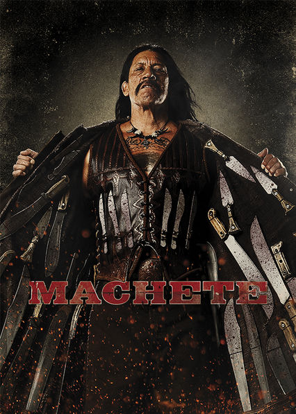 Netflix: Machete | <strong>Opis Netflix</strong><br> ByÅ‚y agent federalny, Maczeta, chce uciec od brutalnej przeszÅ‚oÅ›ci i dostaÄ‡ siÄ™ z Meksyku do Teksasu, ale zostaje postrzelony podczas zamachu na waÅ¼nego polityka. | Oglądaj film na Netflix.com
