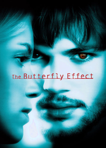 Netflix: The Butterfly Effect | <strong>Opis Netflix</strong><br> W tym thrillerze student Evan Treborn, ktÃ³rego drÄ™czÄ… tragiczne wspomnienia, odkrywa sposÃ³b naÂ zmianÄ™ przeszÅ‚oÅ›ci. Czy toÂ da mu szczÄ™Å›cie? | Oglądaj film na Netflix.com