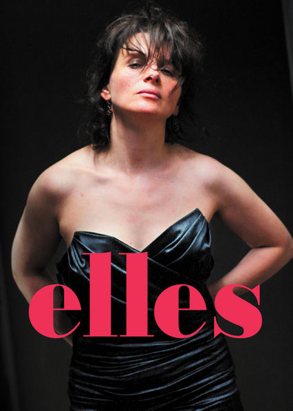 Netflix: Elles | <strong>Opis Netflix</strong><br> Francuska dziennikarka przenika do Å›wiata prostytucji. Tam poznaje dwie dziewczyny, które zmieniajÄ… jej spojrzenie na wÅ‚asne Å¼ycie. | Oglądaj film na Netflix.com