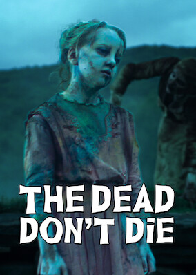 Netflix: The Dead Don't Die | <strong>Opis Netflix</strong><br> Zmiany w przestrzeni kosmicznej sprawiają, że w sennym miasteczku Centerville umarli wstają z grobów, a lokalny komendant policji i jego zastępca mają pełne ręce roboty. | Oglądaj film na Netflix.com