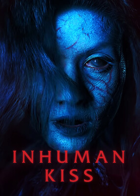 Netflix: Inhuman Kiss | <strong>Opis Netflix</strong><br> A teenage girl is caught between the affections of two childhood friends while battling the bloodthirsty demon inside of her that manifests at night. | Oglądaj film na Netflix.com