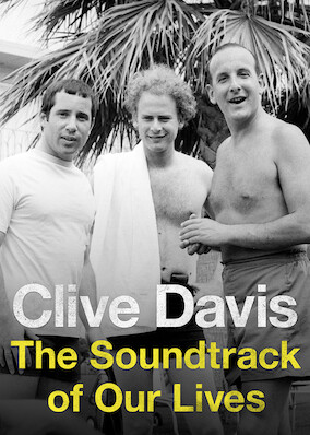 Netflix: Clive Davis: The Soundtrack of Our Lives | <strong>Opis Netflix</strong><br> This music-driven documentary charts Clive Davis' 50-year career as one of the world's most influential record moguls. | Oglądaj film na Netflix.com
