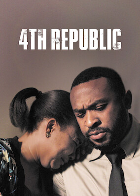 Netflix: 4th Republic | <strong>Opis Netflix</strong><br> After the election-night murder of her campaign manager at a polling site, a gubernatorial candidate challenges the corrupt incumbent's victory. | Oglądaj film na Netflix.com