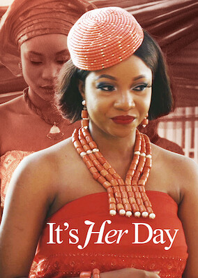 Netflix: It's Her Day | <strong>Opis Netflix</strong><br> After a man promises his fiancÃ© a dream wedding, he must keep up with her outrageous requests to have the most lavish ceremony possible. | Oglądaj film na Netflix.com