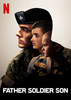 Netflix: Father Soldier Son | <strong>Opis Netflix</strong><br> CiÄ™Å¼ko ranny wÂ Afganistanie samotny ojciec wraca doÂ kraju, gdzie wraz zeÂ swoimi synami rozpoczyna peÅ‚nÄ… poÅ›wiÄ™ceÅ„ drogÄ™ ku odkupieniu. | Oglądaj film na Netflix.com