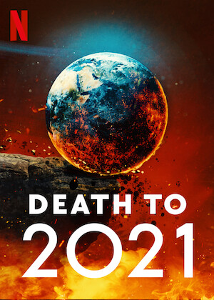 Netflix: Death to 2021 | <strong>Opis Netflix</strong><br> Ta komediowa retrospektywa, naÂ ktÃ³rÄ… skÅ‚adajÄ… siÄ™ archiwalne materiaÅ‚y iÂ autorskie skecze, przywoÅ‚uje caÅ‚Ä… grozÄ™ iÂ rzadkie chwile wytchnienia 2021 roku. | Oglądaj film na Netflix.com