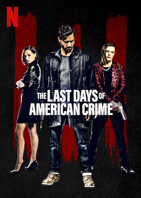 Netflix: The Last Days of American Crime | <strong>Opis Netflix</strong><br> RzÄ…d wkrótce wyÅ›le do umysÅ‚ów obywateli sygnaÅ‚, który poÅ‚oÅ¼y kres wszelkim przestÄ™pstwom. Zanim do tego dojdzie, grupa zÅ‚odziei planuje dokonaÄ‡ ostatniego skoku na bank. | Oglądaj film na Netflix.com