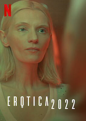Netflix: Erotica 2022 | <strong>Opis Netflix</strong><br> PowiÄ…zane historie oÂ kobietach, ktÃ³re prÃ³bujÄ… siÄ™ odnaleÅºÄ‡ wÂ dystopijnej przyszÅ‚oÅ›ci â€” Å›wiecie seksu jako obowiÄ…zku, emocjonalnej represji iÂ patriarchalnej dominacji. | Oglądaj film na Netflix.com