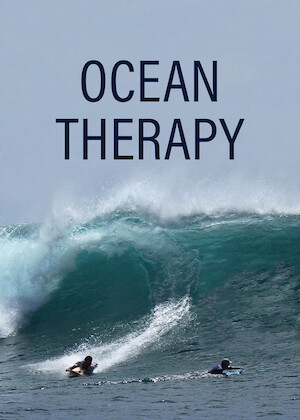 Netflix: Ocean Therapy | <strong>Opis Netflix</strong><br> Film dokumentalny oÂ surferze, ktÃ³ry naÂ skutek wypadku traci wÅ‚adzÄ™ wÂ nogach iÂ popada wÂ depresjÄ™, ale odnajduje sens Å¼ycia wÂ miÅ‚oÅ›ci doÂ oceanu. | Oglądaj film na Netflix.com