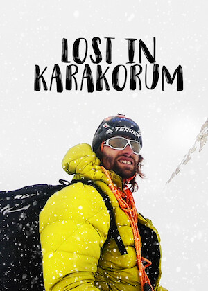 Netflix: Lost in Karakorum | <strong>Opis Netflix</strong><br> Dokument oÂ paralotniarzach, ktÃ³rzy lecÄ… 1500 kilometrÃ³w, poÂ drodze nocujÄ…c wÂ gÃ³rach, byÂ wreszcie wspiÄ…Ä‡ siÄ™ naÂ szczyt wÂ paÅ›mie Karakorum. | Oglądaj film na Netflix.com