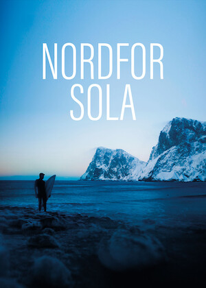 Netflix: North of the Sun | <strong>Opis Netflix</strong><br> DwÃ³ch spragnionych przygÃ³d przyjaciÃ³Å‚ pakuje deski surfingowe iÂ przenosi siÄ™ naÂ 9Â miesiÄ™cy naÂ zimnÄ… iÂ niezamieszkaÅ‚Ä… wyspÄ™ naÂ pÃ³Å‚nocy Norwegii. | Oglądaj film na Netflix.com