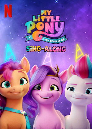 Netflix: My Little Pony: A New Generation: Sing-Along | <strong>Opis Netflix</strong><br> A young pony makes a herd of new friends on a quest to bring magic back to her world in this sing-along version of "My Little Pony: A New Generation." | Oglądaj film na Netflix.com