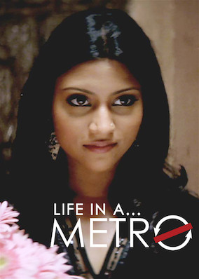 Netflix: Life in a ... Metro | <strong>Opis Netflix</strong><br> A group of Mumbai up-and-comers search for love and struggle for success in this ensemble drama that centers on an eager young call-center executive. | Oglądaj film na Netflix.com
