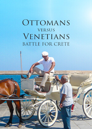 Netflix: Ottomans vs Venetians: Battle for Crete | The Venetian and Ottoman empires competed for centuries over the island of Crete — a power struggle that has continuing repercussions today. <b>[CZ]</b> | Oglądaj film na Netflix.com