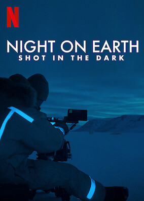 Netflix: Night on Earth: Shot in the Dark | <strong>Opis Netflix</strong><br> Zajrzyj za kulisy tego fascynującego serialu przyrodniczego. Zobacz, jak ekipa filmowa dokumentu wspina się, nurkuje i zamarza, aby nakręcić przełomowe nocne zdjęcia. | Oglądaj film na Netflix.com