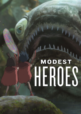 Netflix: Modest Heroes: Ponoc Short Films Theatre | <strong>Opis Netflix</strong><br> Trzy animowane opowieÅ›ci â€” oÂ rodzeÅ„stwie, ktÃ³re Å¼yje wÂ podwodnym Å›wiecie, oÂ uczulonym naÂ jajka chÅ‚opcu iÂ oÂ mÄ™Å¼czyÅºnie niewidzialnym dla reszty spoÅ‚eczeÅ„stwa. | Oglądaj film na Netflix.com