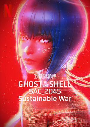 Netflix: Ghost in the Shell: SAC_2045 Sustainable War | <strong>Opis Netflix</strong><br> W 2045 roku Motoko Kusanagi iÂ Sekcja 9 powracajÄ…, aby stawiÄ‡ czoÅ‚a nowemu zagroÅ¼eniu, wÂ peÅ‚nometraÅ¼owej wersji pierwszego sezonu â€žSAC_2045â€. | Oglądaj film na Netflix.com