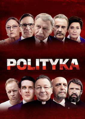 Netflix: Politics | <strong>Opis Netflix</strong><br> PiastujÄ… najwyÅ¼sze urzÄ™dy iÂ sprawujÄ… rzÄ…d dusz, jednak nie potrafiÄ… udÅºwignÄ…Ä‡ wyzwaÅ„, jakie niosÄ… wÅ‚adza, korupcja iÂ ich wÅ‚asne ego. | Oglądaj film na Netflix.com