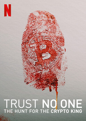 Netflix: Trust No One: The Hunt for the Crypto King | <strong>Opis Netflix</strong><br> Kiedy mÅ‚ody zaÅ‚oÅ¼yciel upadajÄ…cej gieÅ‚dy kryptowalutowej niespodziewanie umiera, zdenerwowani inwestorzy podejrzewajÄ…, Å¼e zaÂ jego Å›mierciÄ… kryje siÄ™ coÅ› wiÄ™cej. | Oglądaj film na Netflix.com