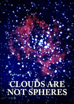 Netflix: Clouds Are Not Spheres | <strong>Opis Netflix</strong><br> This documentary explicates the life and theories of "maverick mathematician" Benoit Mandelbrot, whose work defined the field of fractal geometry. | Oglądaj film na Netflix.com