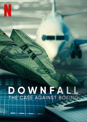 Netflix: Downfall: The Case Against Boeing | <strong>Opis Netflix</strong><br> Åšledczy ujawniajÄ…, wÂ jaki sposÃ³b stawianie zysku ponad bezpieczeÅ„stwo mogÅ‚o przyczyniÄ‡ siÄ™ doÂ dwÃ³ch katastrof samolotÃ³w Boeing wÂ odstÄ™pie zaledwie kilku miesiÄ™cy. | Oglądaj film na Netflix.com