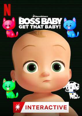 Netflix: The Boss Baby: Get That Baby! | <strong>Opis Netflix</strong><br> MyÅ›lisz, Å¼e sprawdzisz siÄ™ jako szef? W tym interaktywnym odcinku specjalnym przejdziesz test umiejÄ™tnoÅ›ci iÂ odkryjesz swoje powoÅ‚anie wÂ Korporacji Bobas. | Oglądaj film na Netflix.com