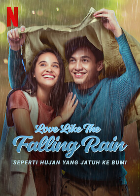 Netflix: Love Like the Falling Rain | <strong>Opis Netflix</strong><br> Fearing rejection, a young man struggles to declare his feelings for his best friend, who soon falls for another man â€” until a fateful incident. | Oglądaj film na Netflix.com
