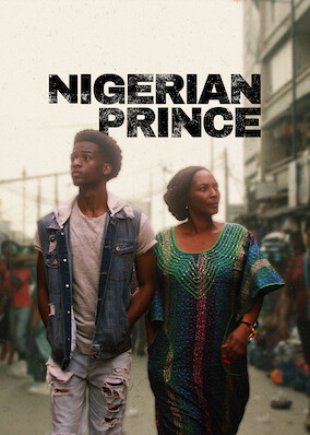 Netflix: Nigerian Prince | <strong>Opis Netflix</strong><br> When a stubborn American teenager is sent to Nigeria by his mother, his cousin's scamming business becomes a viable option for securing a return flight. | Oglądaj film na Netflix.com