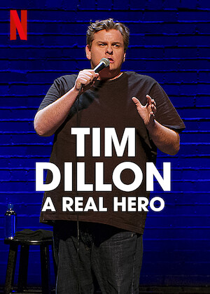 Netflix: Tim Dillon: A Real Hero | <strong>Opis Netflix</strong><br> Tim Dillon rants about fast food, living in Texas, Disney adults and the reason no one should be called a hero. | Oglądaj film na Netflix.com