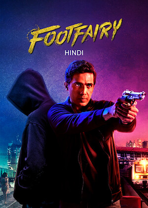 Netflix: Foot Fairy (Hindi) | When a serial killer with a peculiar foot fetish begins to target women, a determined investigation officer will stop at nothing to find the culprit. <b>[CH]</b> | Oglądaj film na Netflix.com